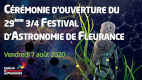 Cérémonie d'ouverture du 29<sup>ème 3/4</sup> Festival d'Astronomie de Fleurance